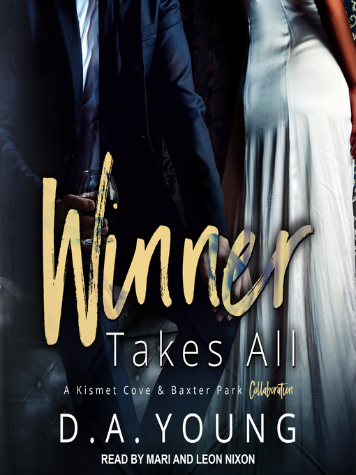 Title details for Winner Takes All by D. A. Young - Available